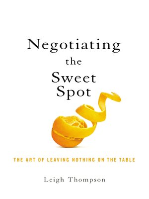 cover image of Negotiating the Sweet Spot